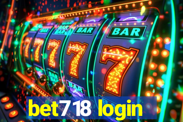 bet718 login